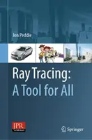 Sledovanie lúčov: Nástroj pre všetkých - Ray Tracing: A Tool for All
