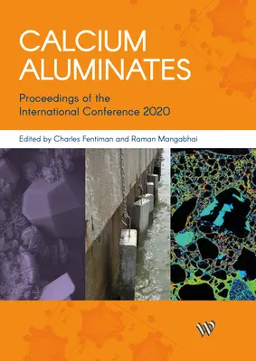 Hlinitany vápenaté: Zborník z medzinárodnej konferencie 2020 - Calcium Aluminates: Proceedings of the International Conference 2020