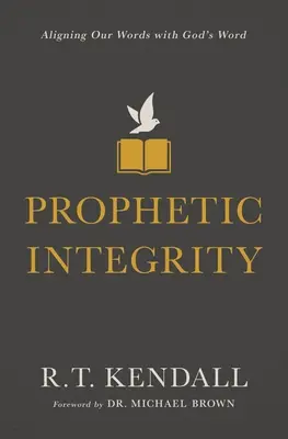 Prorocká bezúhonnosť: Zosúladenie našich slov s Božím slovom - Prophetic Integrity: Aligning Our Words with God's Word