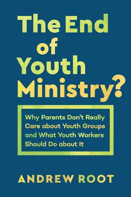 Koniec služby mládeži? - End of Youth Ministry?