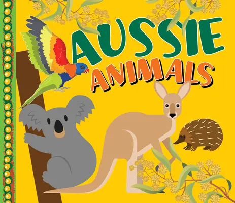 Austrálske zvieratá - Aussie Animals