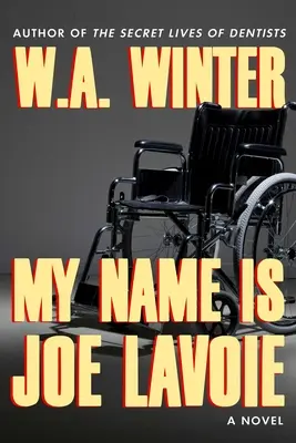 Volám sa Joe Lavoie - My Name Is Joe Lavoie