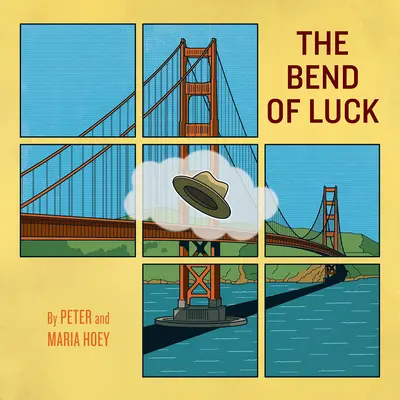 Ohyb šťastia - The Bend of Luck