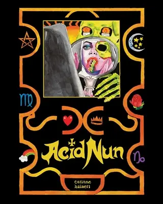 Kyslá mníška - Acid Nun