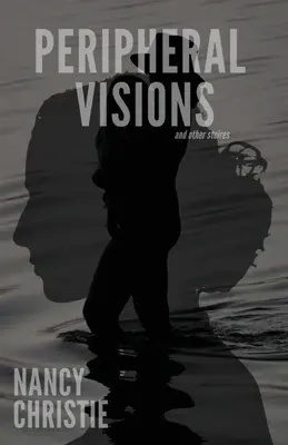 Periférne vízie a iné príbehy - Peripheral Visions and Other Stories