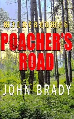 Pytliakova cesta - Poacher's Road