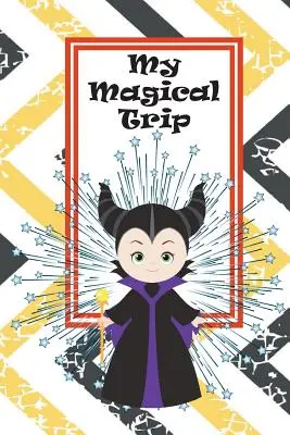 Neoficiálna kniha autogramov Disney: Magická kniha s autogramami a aktivitami, ktorá je ideálna pre každú dovolenku v Disney! - Unofficial Disney Autograph Book: A magical autograph & activity book perfect for any Disney vacation!