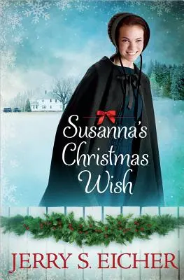 Zuzanino vianočné želanie - Susanna's Christmas Wish