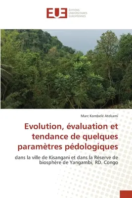 Evolution, valuation et tendance de quelques paramtres pdologiques