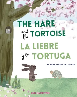 Zajac a korytnačka / La Libre y la Tortuga - The Hare and the Tortoise / La Libre y la Tortuga
