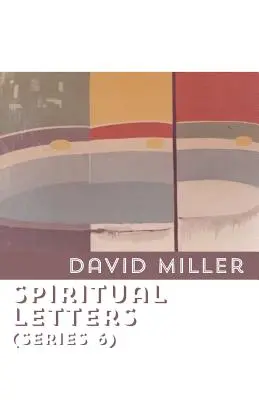 Duchovné listy (séria 6) - Spiritual Letters (Series 6)