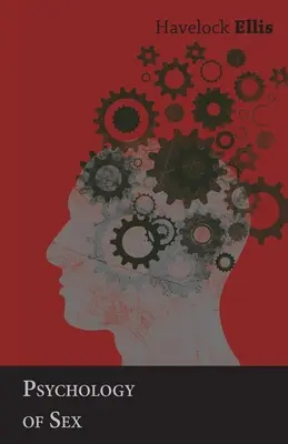 Psychológia sexu - Psychology of Sex
