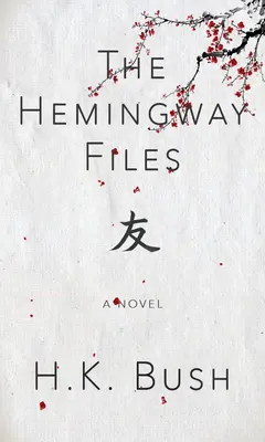 Akty Hemingwaya - The Hemingway Files