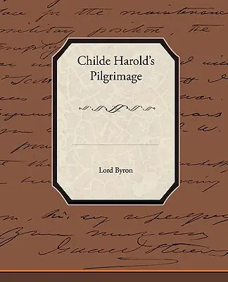 Childe Harolds Pilgrimage