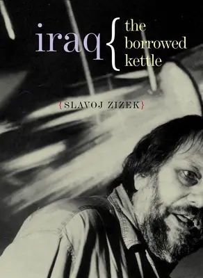 Irak: Vypožičaná kanvica - Iraq: The Borrowed Kettle