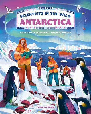 Vedci v prírode: Antarktída - Scientists in the Wild: Antarctica