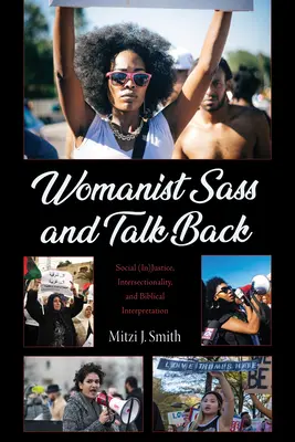 Womanistická drzosť a spätná väzba - Womanist Sass and Talk Back