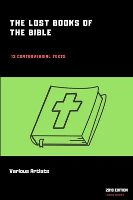 Stratené knihy Biblie - The Lost Books of the Bible