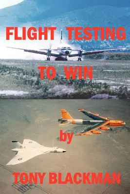 Testovanie letu na víťazstvo - Flight Testing to Win