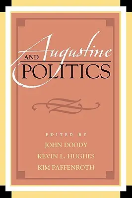 Augustín a politika - Augustine and Politics
