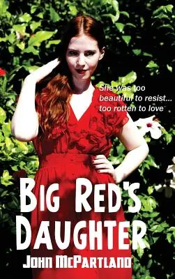 Veľká červená dcéra - Big Red's Daughter