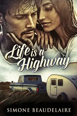 Život je diaľnica - Life Is A Highway