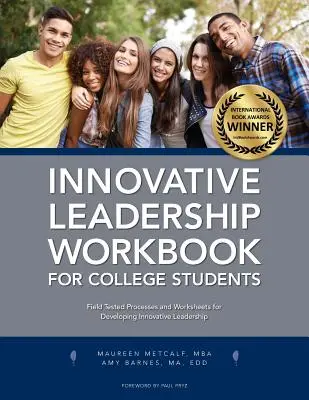 Inovatívne vedenie Pracovná príručka pre vysokoškolských študentov - Innovative Leadership Workbook for College Students
