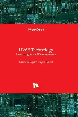 Technológia UWB - nové poznatky a vývoj - UWB Technology - New Insights and Developments
