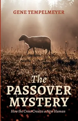 Paschálne tajomstvo - The Passover Mystery