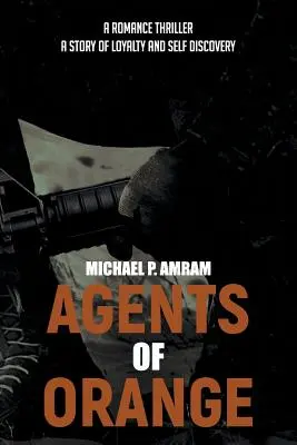 Oranžoví agenti - Agents of Orange