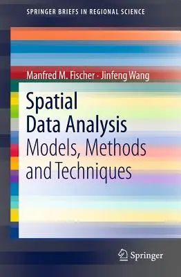 Analýza priestorových údajov: Modely, metódy a techniky - Spatial Data Analysis: Models, Methods and Techniques