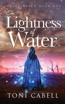 Ľahkosť vody - The Lightness of Water