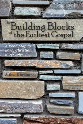 Stavebné prvky najstaršieho evanjelia - The Building Blocks of the Earliest Gospel