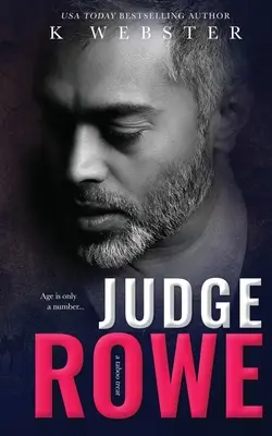 Sudca Rowe - Judge Rowe