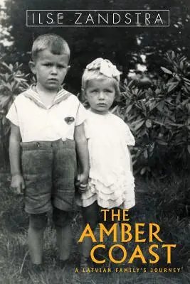 Jantárové pobrežie: Cesta lotyšskej rodiny - The Amber Coast: A Latvian Family's Journey
