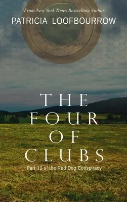 Palcová štvorka: 10. časť Konšpirácie červeného psa - The Four of Clubs: Part 10 of the Red Dog Conspiracy