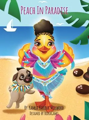 Broskyňa v raji - Peach in Paradise