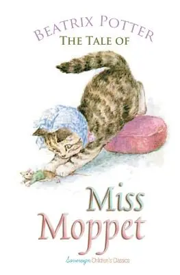 Príbeh slečny Moppet - The Tale of Miss Moppet