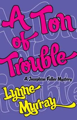 Tona problémov - A Ton of Trouble