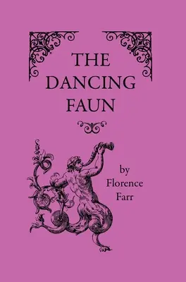 Tancujúci Faun - The Dancing Faun