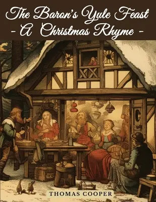 Baronova julská hostina - vianočná básnička - The Baron's Yule Feast - A Christmas Rhyme