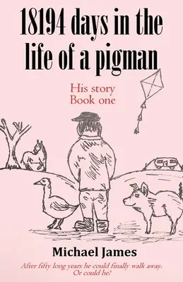 18194 dní v živote prasaťa - 18194 days in the life of a pigman