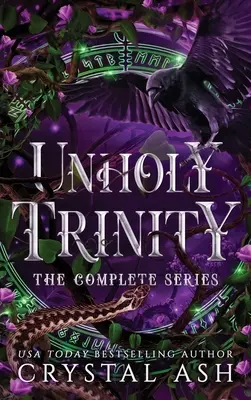 Nesvätá trojica: Kompletná séria - Unholy Trinity: The Complete Series