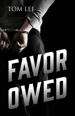 Dlžná priazeň - Favor Owed
