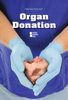 Darcovstvo orgánov - Organ Donation