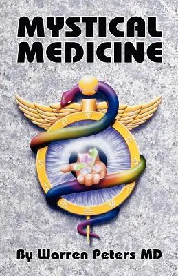 Mystická medicína - Mystical Medicine