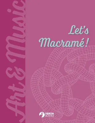 Macram - Let's Macram