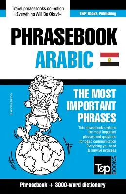 Anglicko-egyptský arabský slovník a tematický slovník s 3000 slovami - English-Egyptian Arabic phrasebook and 3000-word topical vocabulary