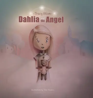 Dahlia a anjel - Dahlia and the Angel