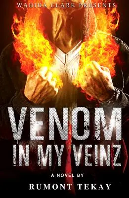 Jed v mojich žilách - Venom in My Veinz